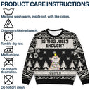 Is This Jolly Enough - Christmas Gift For Dog, Cat, Pet Lovers - Personalized Unisex Ugly Sweater