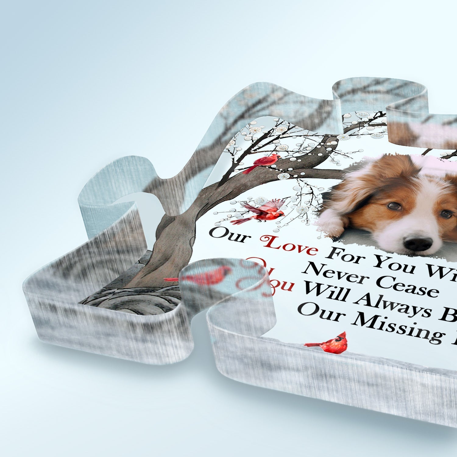 Custom Photo Our Love For You Will Never Cease - Memorial Gift For Family, Siblings, Friends, Dog Lovers, Cat Lovers - Personalized Puzzle Shaped Acrylic Plaque