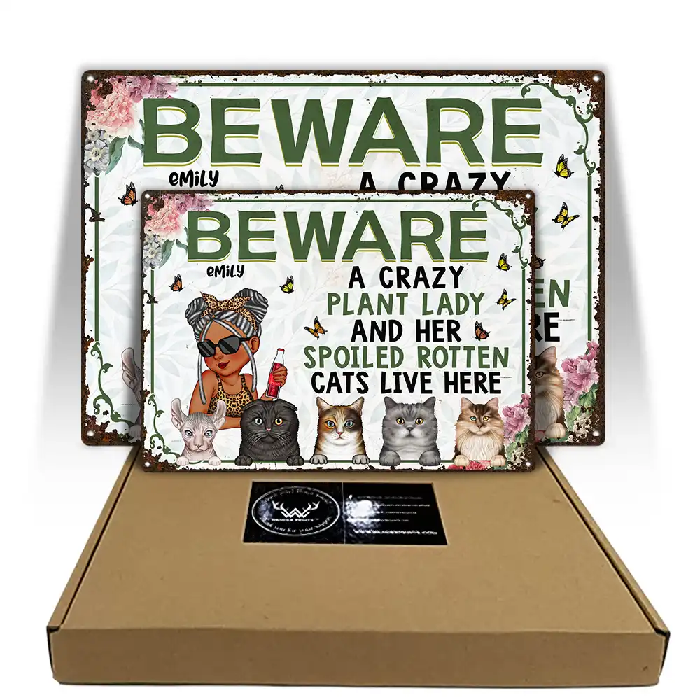 A Crazy Plant Lady & Her Spoiled Rotten Cats Live Here - Personalized Classic Metal Signs