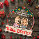 Work Besties You Are The Reason I Don't Punch People - Christmas Gifts For Colleagues, Coworker, Friends - Personalized Custom Shaped Acrylic Ornament