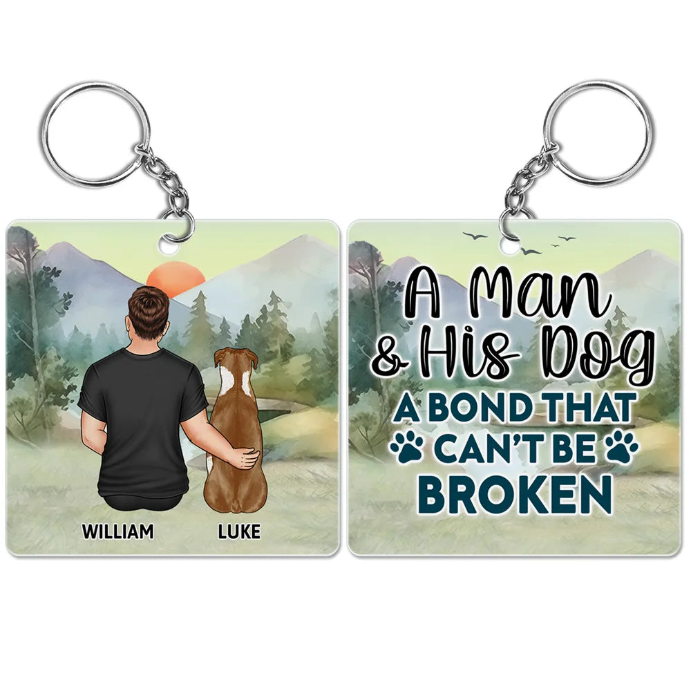 A Bond That Can't Be Broken - Gift For Dog Lovers, Dog Mom, Dog Dad - Personalized Acrylic Keychain