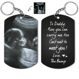 Custom Photo To Daddy Now You Can Carry Me Too - Gift For Dad, Father, New Parents - Personalized Aluminum Keychain