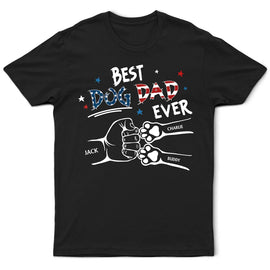 Best Dog Dad Ever Hand Punch Flag - Personalized T Shirt