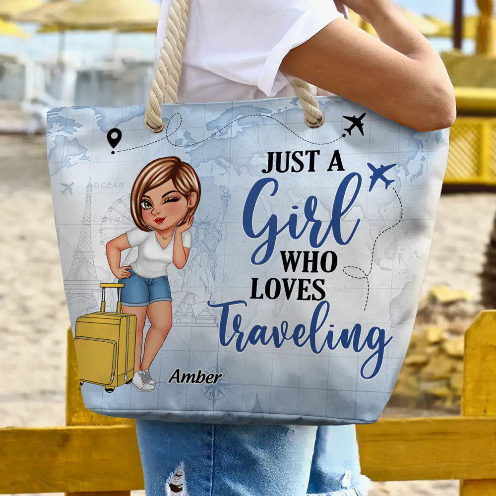 Just A Girl Who Loves Traveling Beach Vacation - Personalized Beach Bag