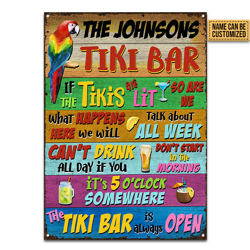 Tropical Parrot Tiki Bar Is Always Open Custom Classic Metal Signs, Tiki Lounge Decor, Parrot Lounge Decor, Tropical Tiki Decor