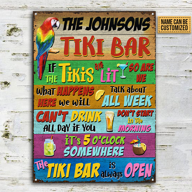 Tropical Parrot Tiki Bar Is Always Open Custom Classic Metal Signs, Tiki Lounge Decor, Parrot Lounge Decor, Tropical Tiki Decor