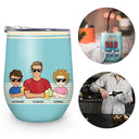 Dear Dad Great Job I'm Awesome Thank You Retro Young - Father Gift - Personalized Custom Wine Tumbler