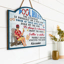 Pool Rules Swim At Your Own Risk Grilling - Home Decor, Backyard Decor, Gift For Her, Him, Family, Couples, Husband, Wife - Personalized Custom Shaped Wood Sign