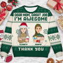 Dear Dad, Mom Great Job We Are Awesome Flat Art - Christmas, Funny Gift For Father, Mother, Grandpa, Grandma - Personalized Unisex Ugly Sweater