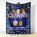 A Hug From Grandkid To Nana - Birthday, Loving Gift For Grandma, Grandmother, Mother, Mama, Mom - Personalized Fleece Blanket