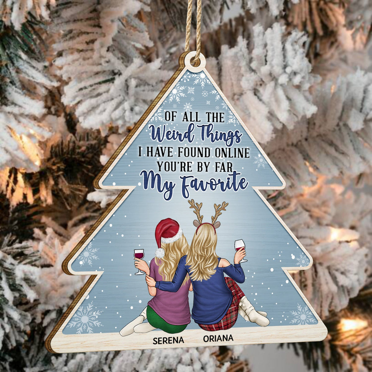 Of All The Weird Things Pine - Christmas Gift For Couples, Husband, Wife - Personalized Custom Shaped Wooden Ornament