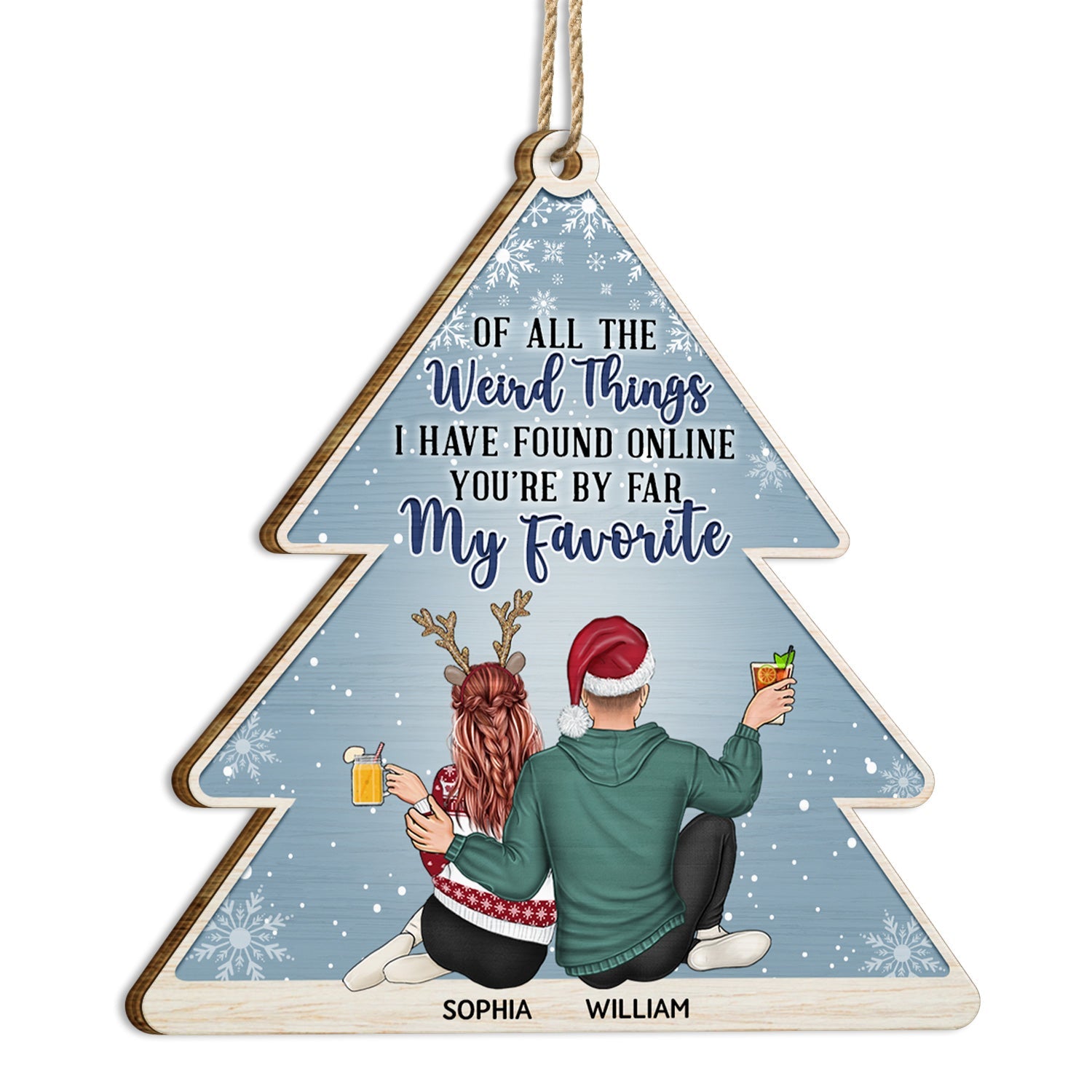 Of All The Weird Things Pine - Christmas Gift For Couples, Husband, Wife - Personalized Custom Shaped Wooden Ornament