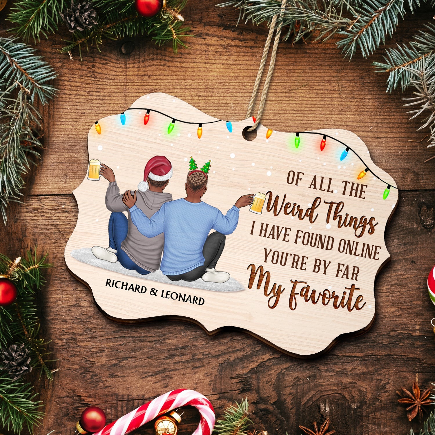 Of All The Weird Things - Christmas Gift For Couples, Husband, Wife - Personalized Medallion Wooden Ornament