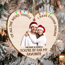 Custom Photo Of All The Weird Things - Christmas Gift For Couples, Husband, Wife - Personalized Custom Shaped Wooden Ornament