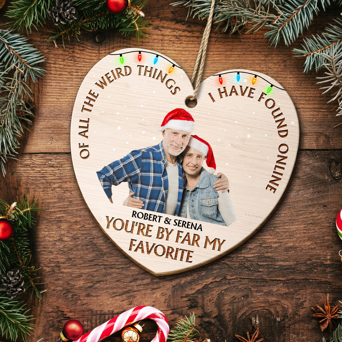 Custom Photo Of All The Weird Things - Christmas Gift For Couples, Husband, Wife - Personalized Custom Shaped Wooden Ornament