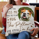 Custom Photo When You Miss Me - Loving, Memorial Gift For Family, Siblings, Friends - Personalized Pillow