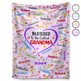 Blessed To Be Called Grandma Nana - Personalized Fleece Blanket, Sherpa Blanket