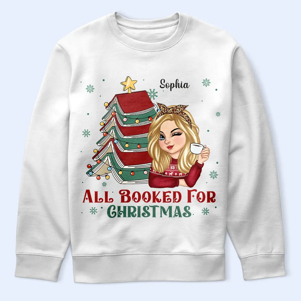 All Booked For Christmas - Personalized Sweatshirt