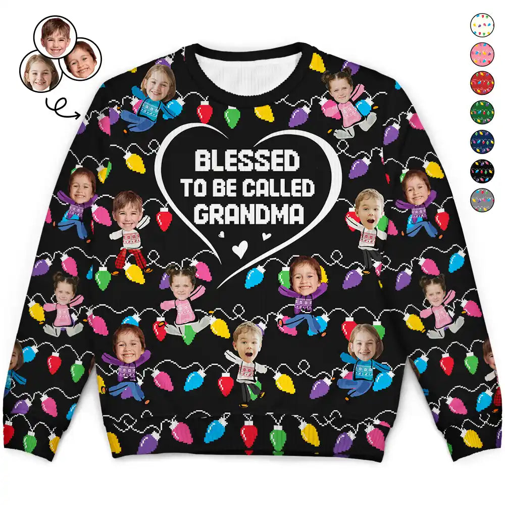 Custom Photo Blessed To Be Called Grandma Nana Mom - Personalized Unisex Ugly Sweater