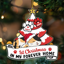 Pet Lovers, Cat Lovers - Lying Cat First Christmas In My Forever Home - Personalized Cutout Acrylic Ornament