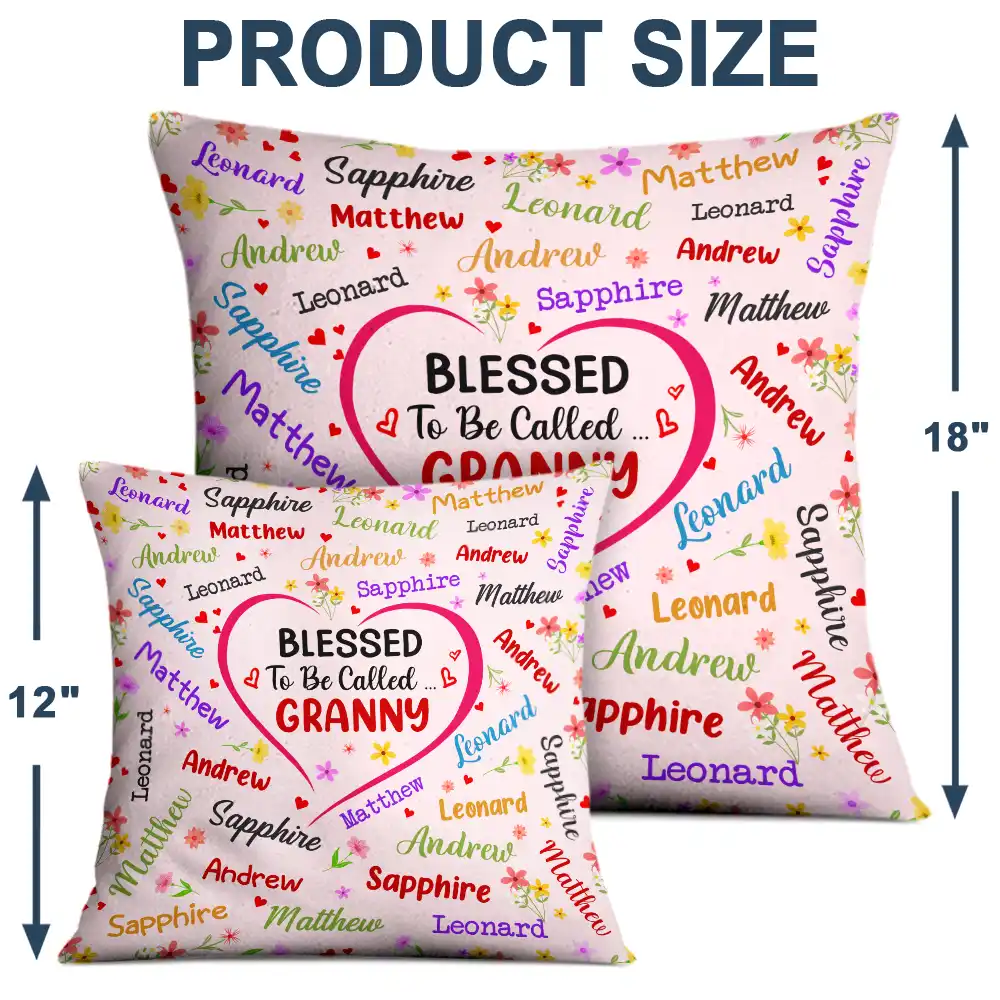 Gift For Grandma, Gift For Mother, Gift For Women - Bless To Be Called Grandma Nana Mom - Personalized Pillow