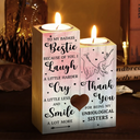 Gift For Bestie,Happy,Gift For Sisters - Thank You For Being My Unbiological Sisters - Personalized Candle Holder