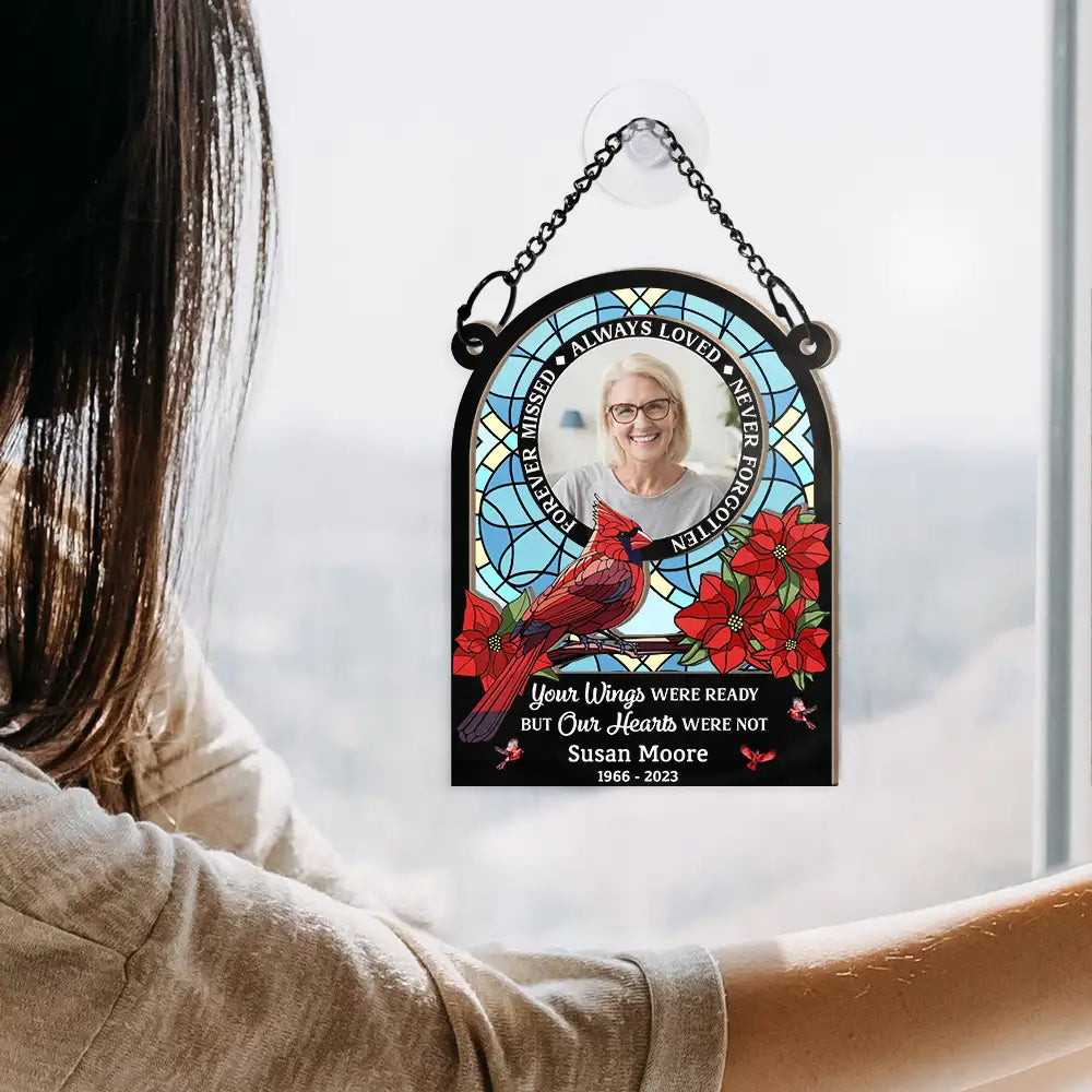 Custom Photo,Memorial,Sad,Family - Custom Photo Memorial Always Loved Never Forgotten - Personalized Window Hanging Suncatcher Ornament