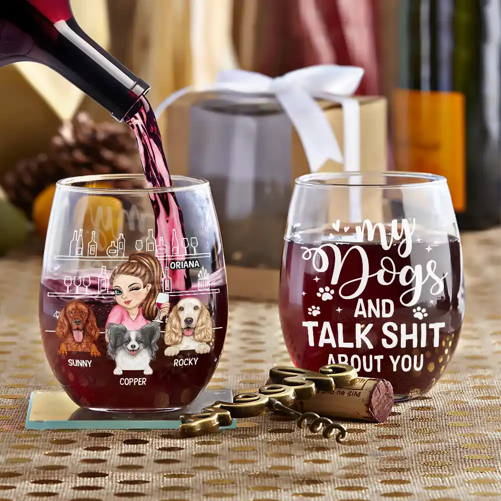 Gift For Yourself,Happy,Dog Lovers,Dog Mom - My Dog & I Talk About You - Persoanlized Stemless Wine Glass