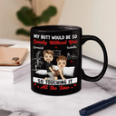 Gift For Couples, Gift For Husband, Gift For Wife, Gift For Boyfriend, Gift For Girlfriend - It's Just That You're Always Sexy - Personalized Mug
