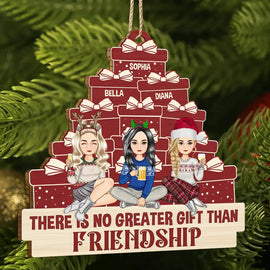 Christmas Sister Bestie There's No Greater Gift - Personalized Wooden Cutout Ornament