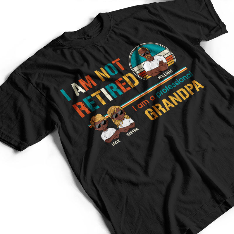 I'm A Professional Grandpa - Personalized Custom T Shirt