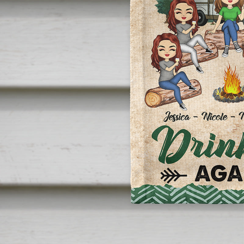 Camping Friends Warning We Are Drinking Again Campsite - Personalized Custom Flag