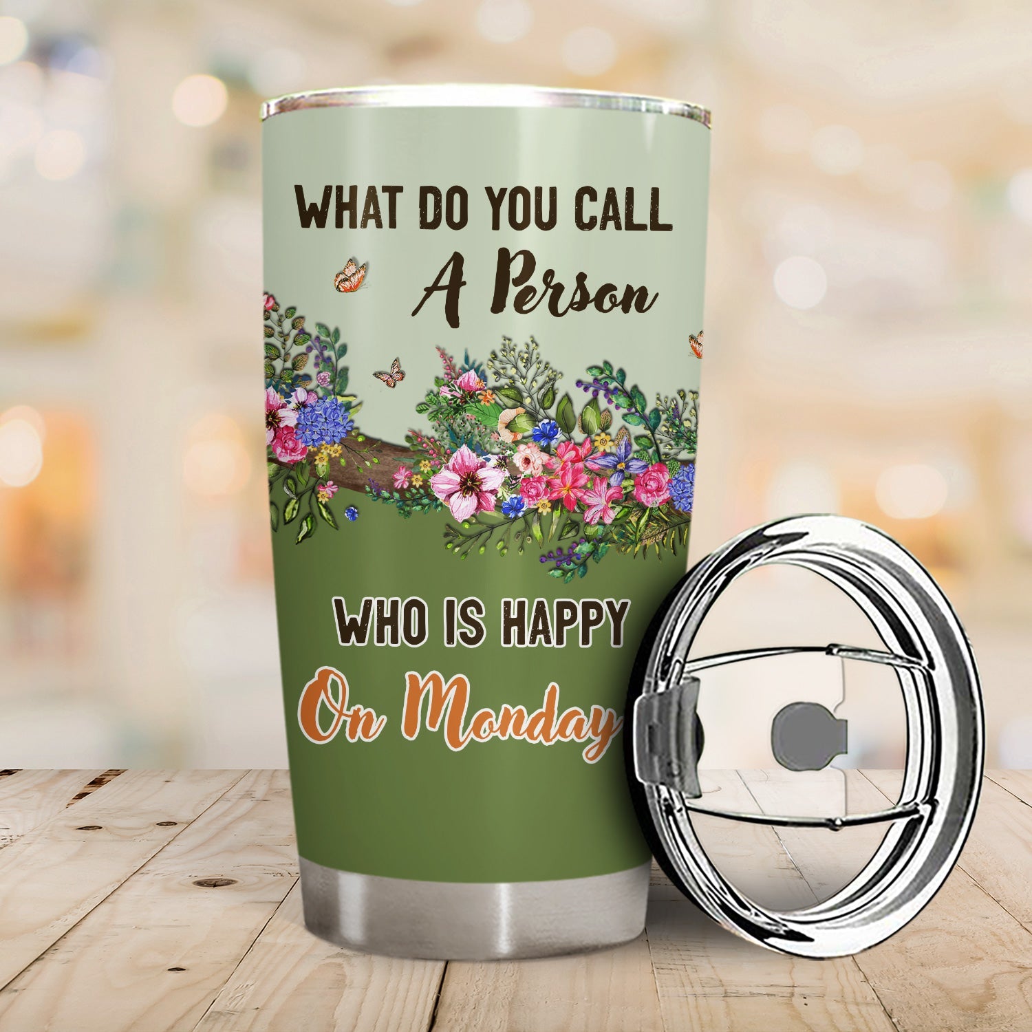 Retirement Call A Person Who Is Happy On Monday - Retirement Gift - Personalized Custom Tumbler