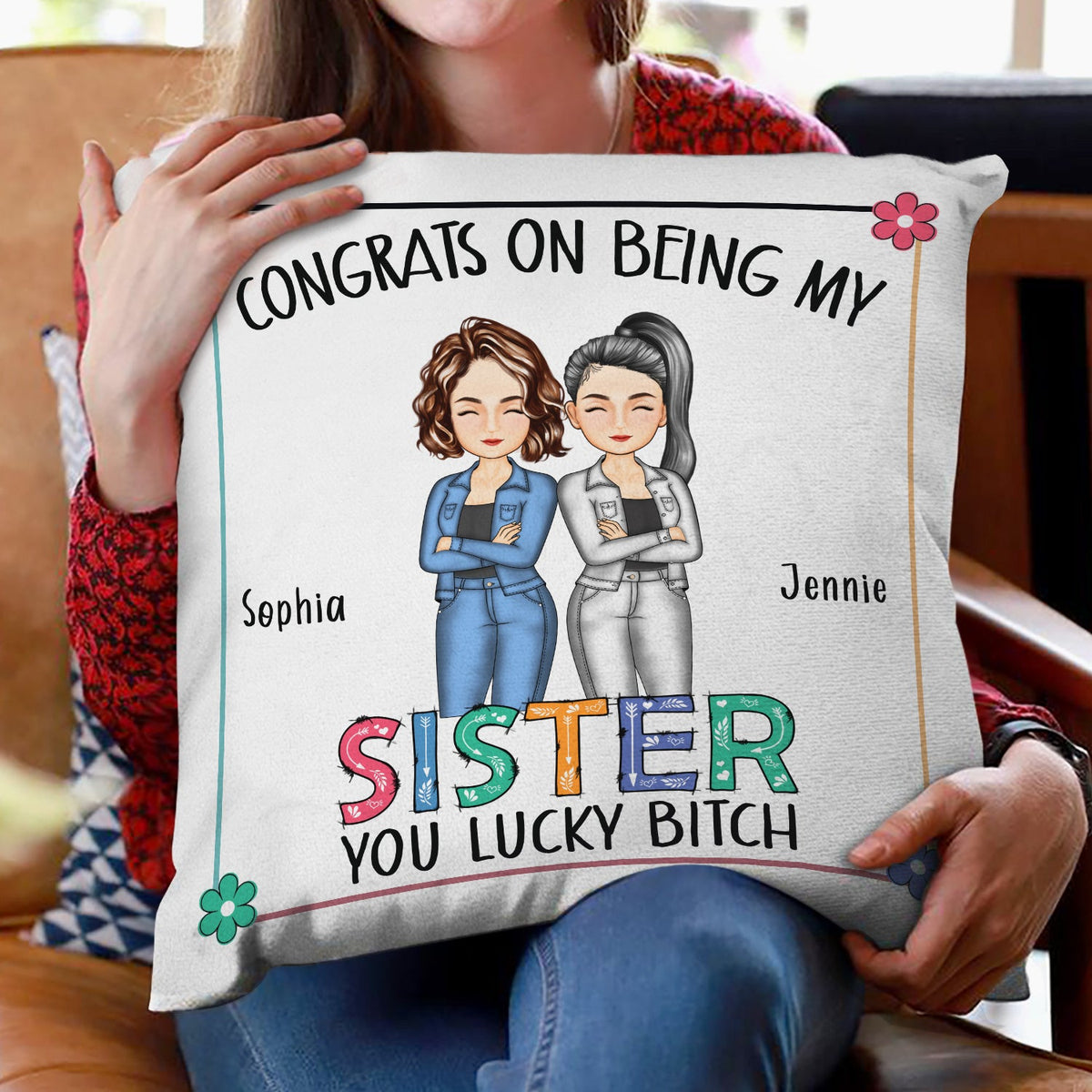 Sibling Congrats On Being My Brother - Gift For Sibling - Personalized Pillow