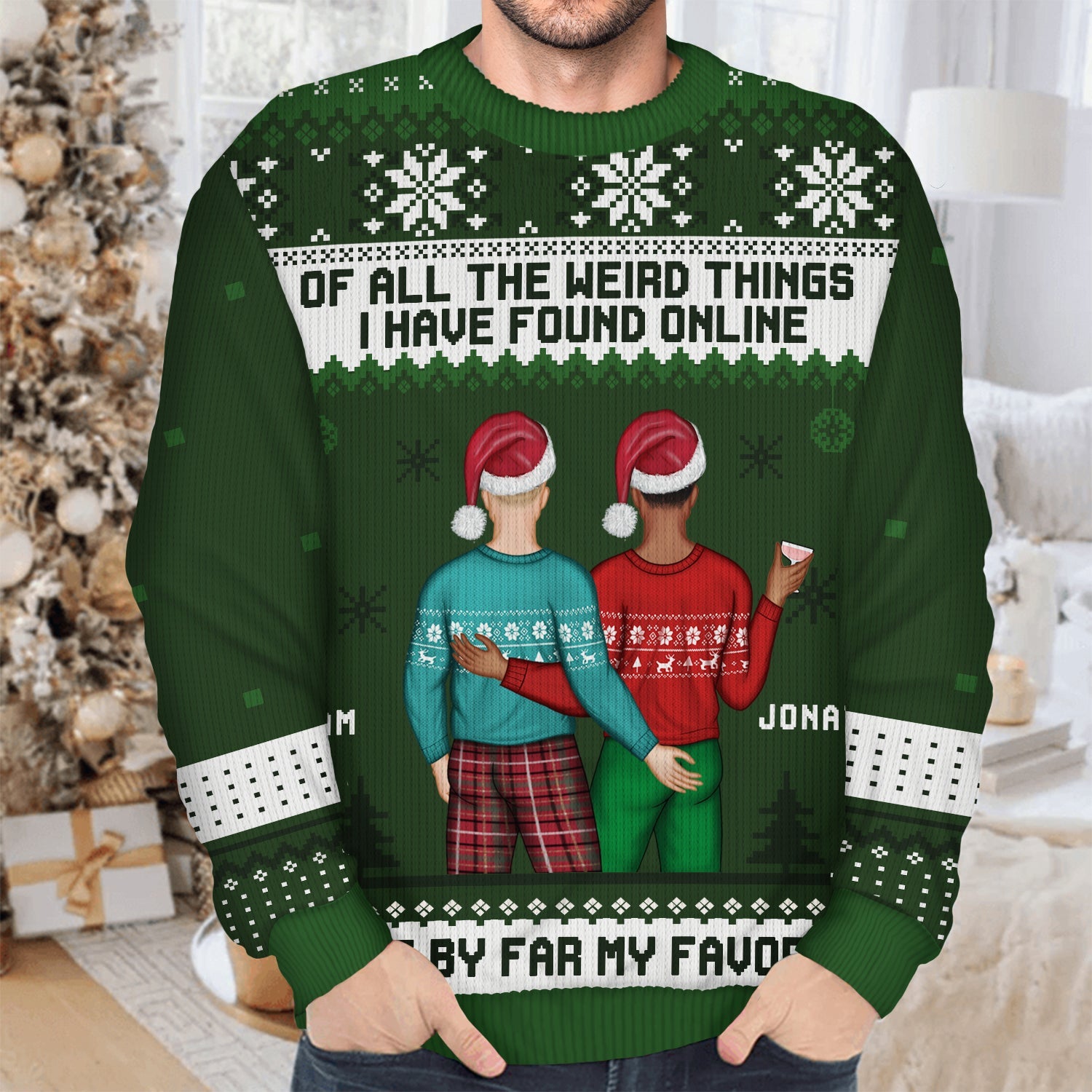 Christmas Couple Backside You Are My Favorite By Far - Gift For Couples - Personalized Unisex Ugly Sweater