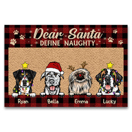 Dear Santa Define Naughty Christmas Dog - Christmas Gift For Dog Lovers - Personalized Custom Doormat