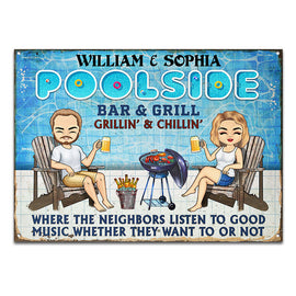 Poolside Listen To The Good Music Bar Grilling Swimming - Personalized Custom Classic Metal Signs