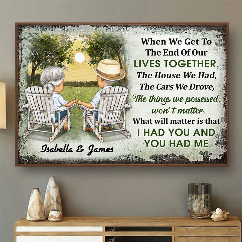 When We Get To The End Of Our Lives Together Husband Wife Skin - Gift For Old Couples - Personalized Custom Poster