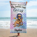 Girls' Trip I'll Bring The Alcohol Beaches Swimming Picnic Vacation Traveling - Birthday, Funny Gift For Her, Besties, Family - Personalized Custom Beach Towel