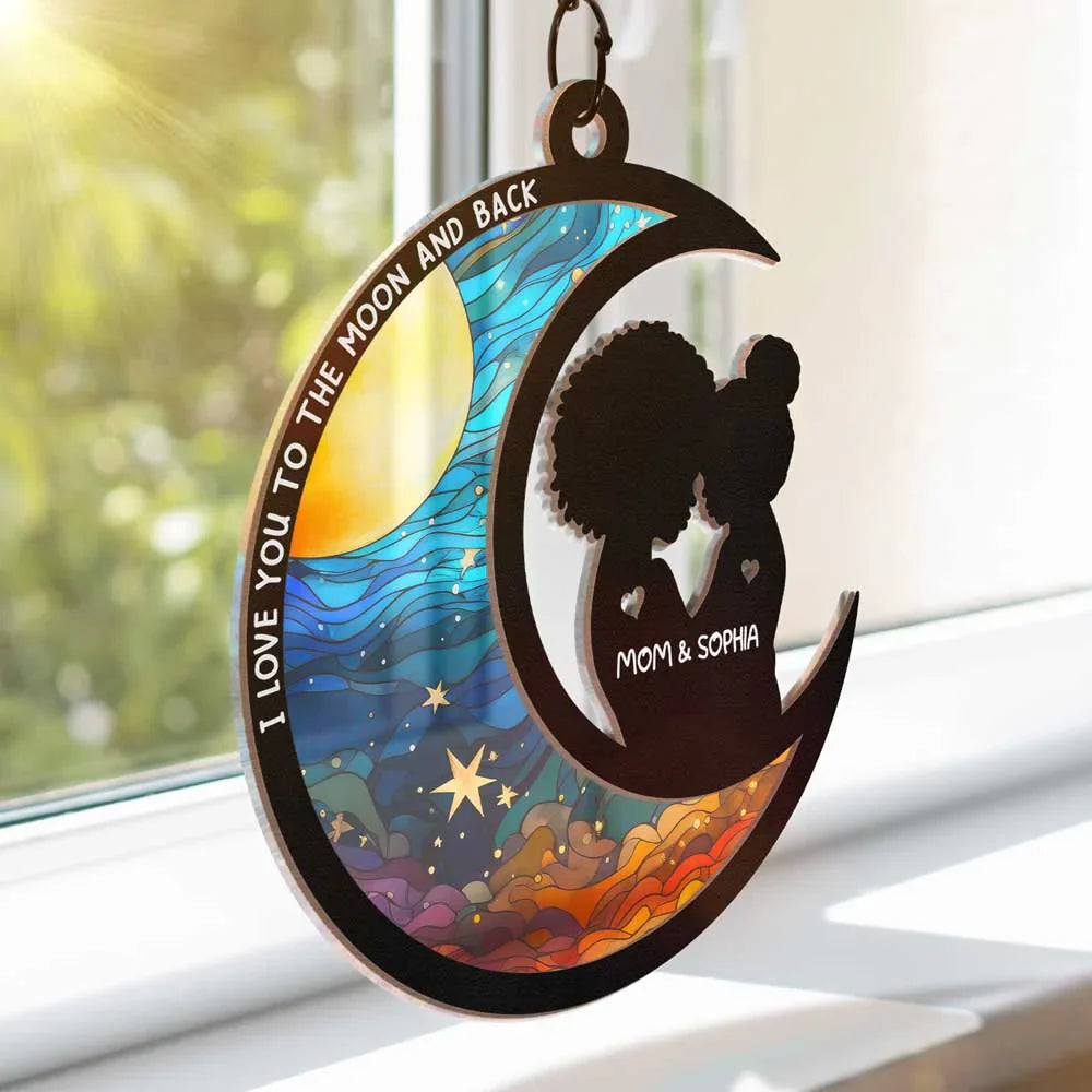 I Love You To The Moon And Back - Personalized Window Hanging Suncatcher Ornament