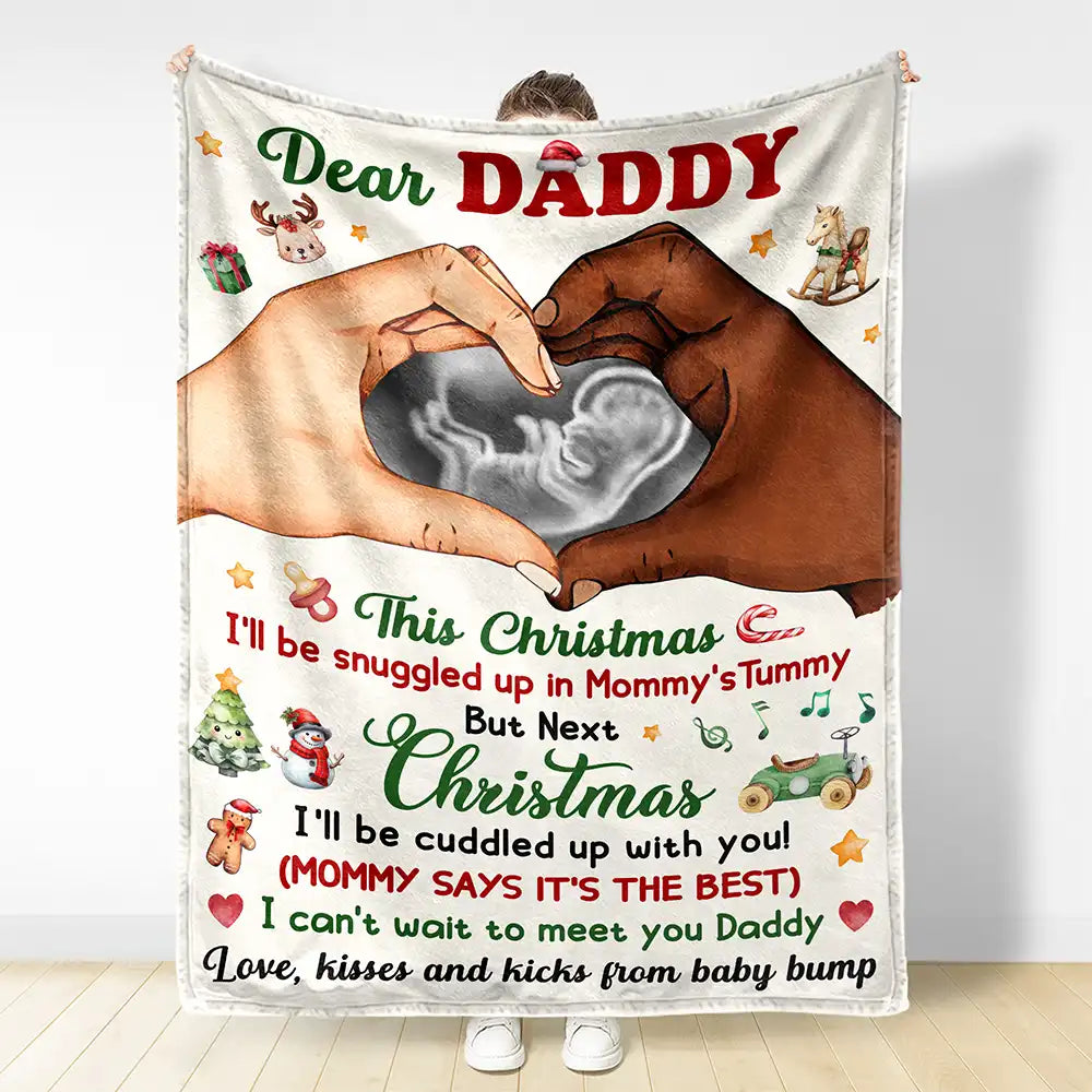 Custom Photo Dear Daddy This Christmas I'll Be Snuggled Up - Personalized Fleece Blanket, Sherpa Blanket