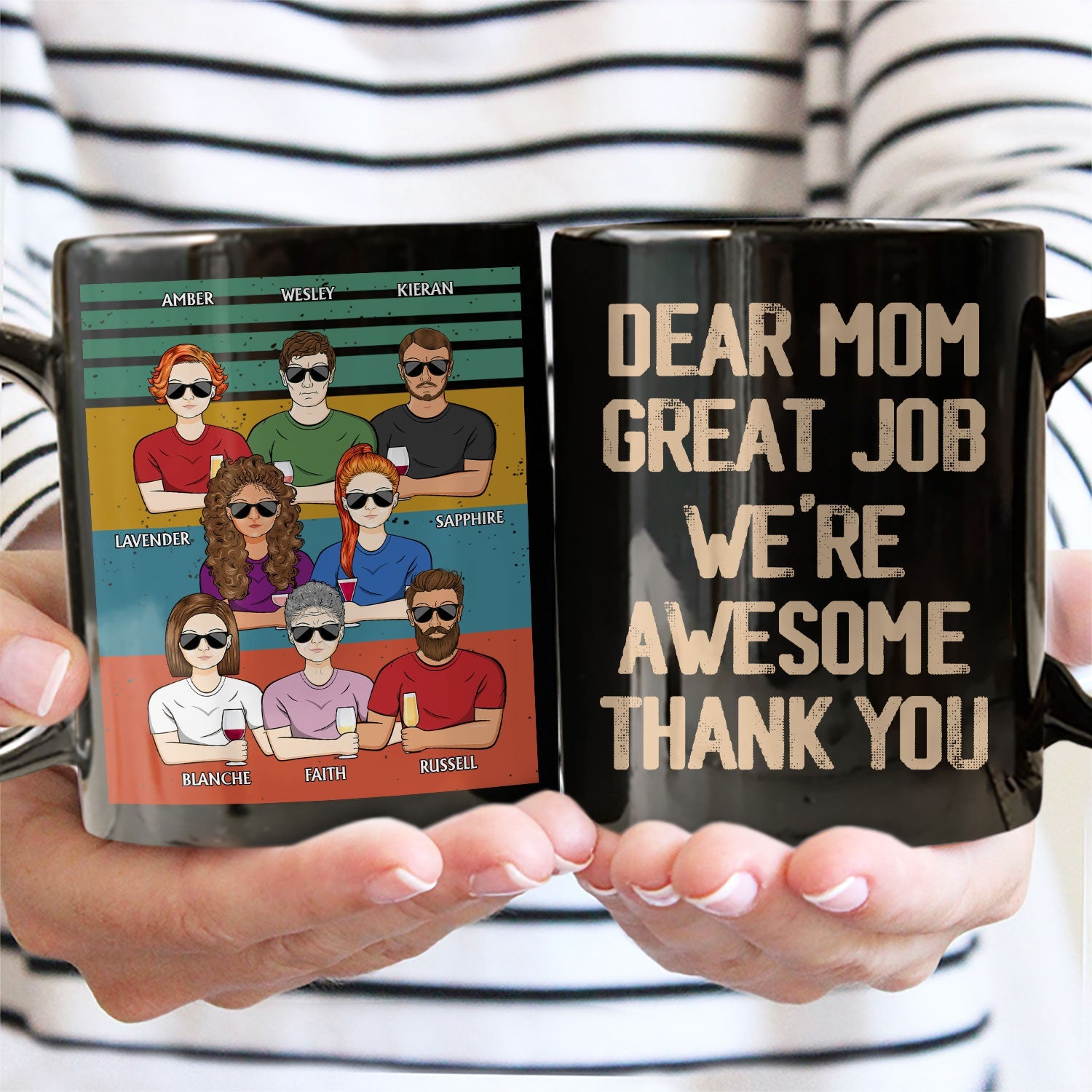 Dear Mom Great Job We're Awesome Thank You - Birthday, Loving Gift For Mother, Grandma, Grandmother - Personalized Custom Black Mug