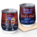 You're My Favorite Best Friends - Bestie BFF Gift - Personalized Custom Wine Tumbler