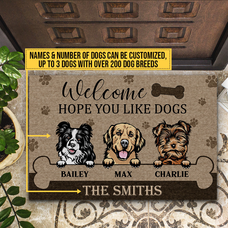 Welcome Hope You Like Dogs, Dog Welcome, Dog Lover Gift, Custom Doormat