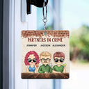 Partners In Crime Just Remember If We Get Caught Friendship Best Friends - Bestie BFF Gift - Personalized Custom Acrylic Keychain