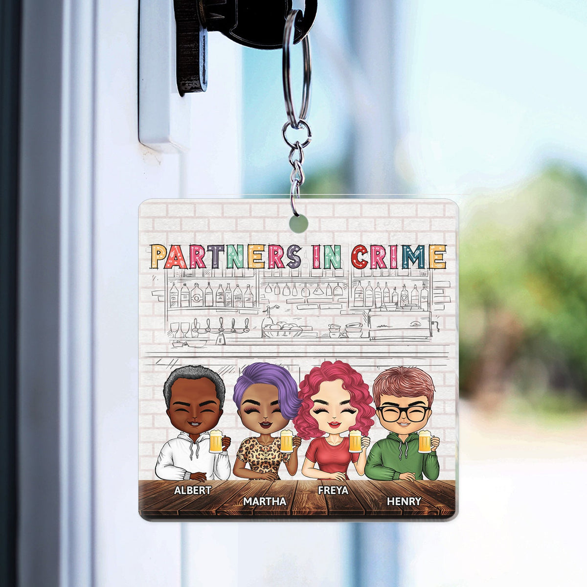 Partners In Crime Just Remember If We Get Caught Colorful Best Friends - Bestie BFF Gift - Personalized Custom Acrylic Keychain