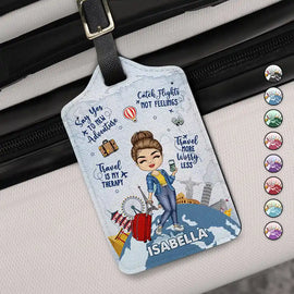 Travel More Worry Less - Personalized Luggage Tag