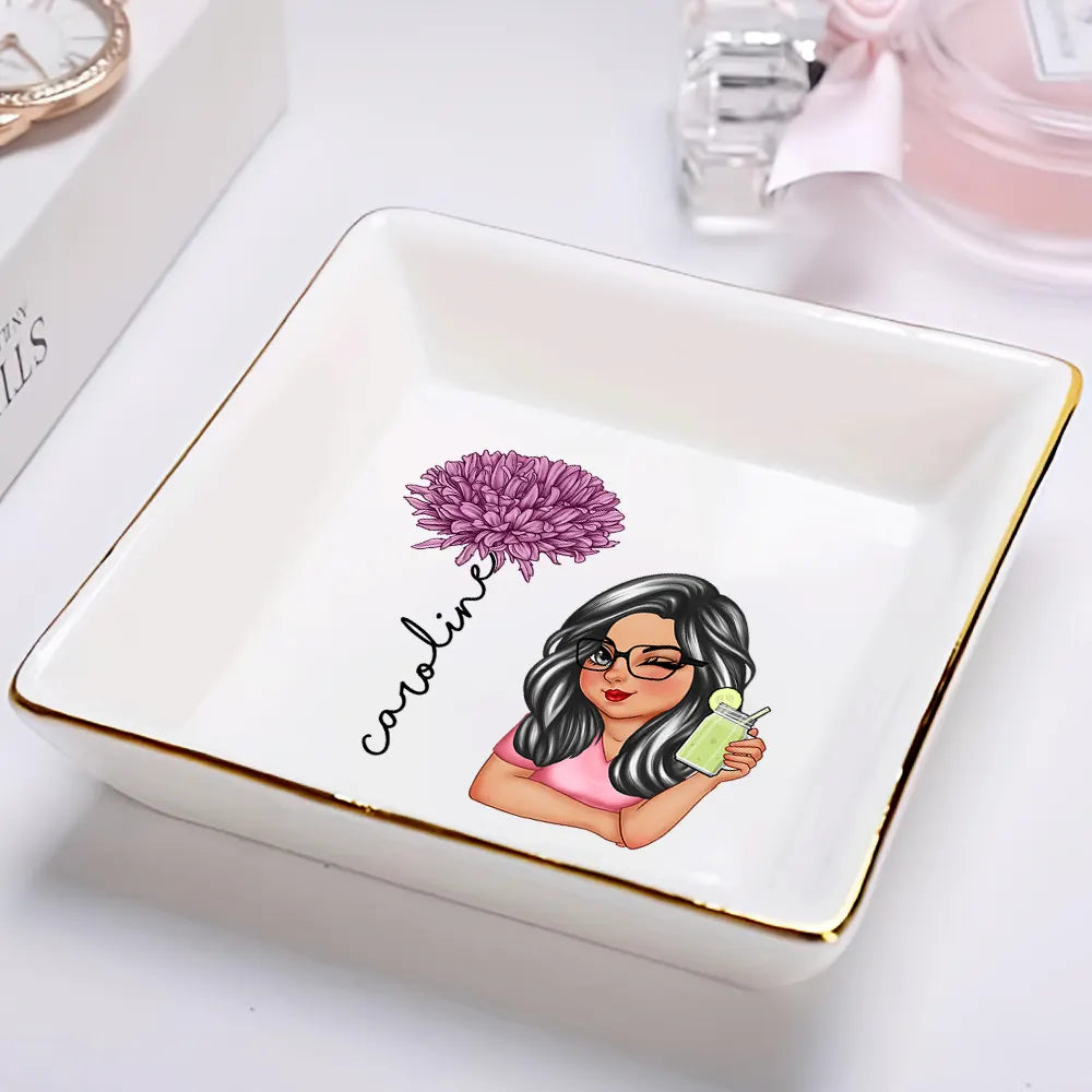 Birth Month Flowers Woman Bloom Where You're Planted - Personalized Ring Dish