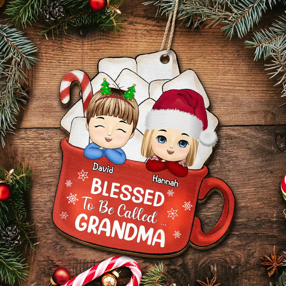 Gift For Grandma, Gift For Mother, Gift For Kids - Blessed To Be Called Grandma Nana - Personalized Wooden Cutout Ornament