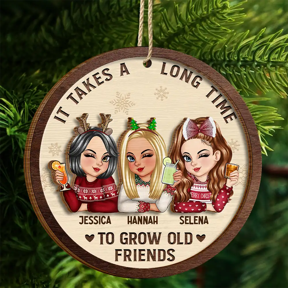 Gift For Bestie, Colleagues - It Takes A Long Time To Grow An Old Friend Christmas - Personalized 2-Layered Wooden Ornament